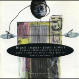 Joan Tower - Black Topaz '1995