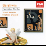 Yehudi Menuhin & Stephane Grappelli - Gershwin: Fascinating Rhythm '2000