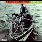 Paul Clayton - Whaling And Sailing Songs [mono] (1997 Tradition)) '1956