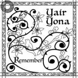 Yair Yona - Remember '2010