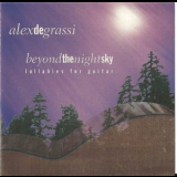 Alex De Grassi - Beyond The Night Sky '1996
