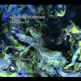 Alberto Posadas - Liturgia Fractal '2009