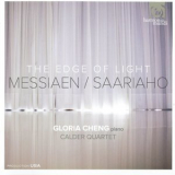 Gloria Cheng, Calder Quartet - The Edge Of Light - Messiaen, Saariaho '2013