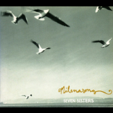 Milenasong - Seven Sisters  '2007
