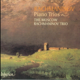 Moscow Rachmaninov Trio, The - Rachmaninov '2000