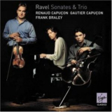 R. & G. Capucon, F. Braley - Ravel - Sonatas & Trio '2002