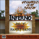 Big T & The Family Band - Hellhound In My Shadow '2002