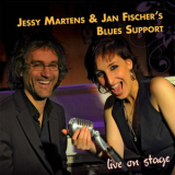 Jessy Martens & Jan Fischer's Blues Support - Live On Stage '2009