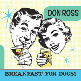 Don Ross - Breakfast For Dogs! '2010