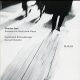 Hansheinz Schneeberger, Daniel Cholette - Charles Ives - Sonatas For Violin And Piano '1999
