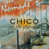 Chico & The Gypsies - Nomade '1998