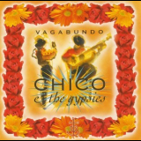 Chico & The Gypsies - Vagabundo '1996