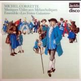 Jean-christophe Maillard, Musette. Ensemble 'les Festes Galantes' - Michel Corrette - Musiques Utiles Aux Melancholiques '1986