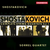 Shostakovich - Complete String Quartets, Vol.1 - Sorrel Quartet '1999