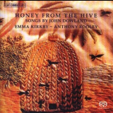 Emma Kirkby, Anthony Rooley - John Dowland - Honey From The Hive '2005