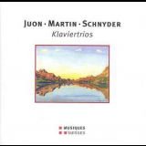 Schweizer Klaviertrio - Juon, Martin, Schnyder: Klaviertrios '2004