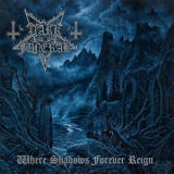 Dark Funeral - Where Shadows Forever Reign (cd-digi) '2016