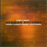 Ligeti & Reich - African Rhythms '2003