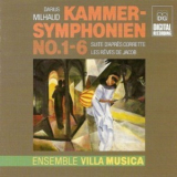 Ensemble Villa Musica - Milhaud: Kammersymphonien No.1-6 '1992