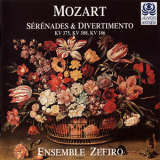 Ensemble Zefiro - Mozart - SГ©rГ©nades Kv 375 & 388; Divertimento Kv 186 '1996