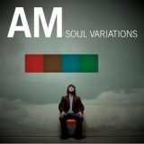 Am - Soul Variations '2007