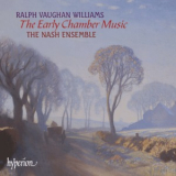 The Nash Ensemble - Vaughan Williams - The Early Chamber Music '2002