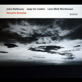 John Holloway, Jaap Ter Linden & Lars Ulrik Mortensen - Francesco Maria Veracini.esonatas '2005