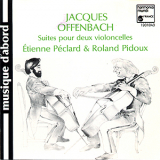 Etienne Peclard & Roland Pidoux - Offenbach - PremiГЁre Suite - I Allegro Ma Non Troppo '1980