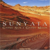 Sunyata - Gypsy Sun, Gypsy Moon '1997
