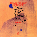 Somei Satoh - Toward The Night '1993