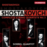 Sorrel Quartet - Shostakovich - String Quartets, Vol.3 '2001