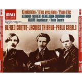 Thibaud & cortot & casals - Collection - Piano Trios '1991