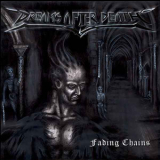 Dreams After Death - Fading Chains '2012