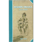 Javier Ruibal - Pension Triana 1993-2010 (2010, 18 Chulos Records)  '1999