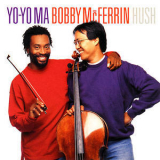 Bobby Mcferrin & Yo-yo Ma - Hush '1992