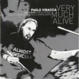 Paolo Vinaccia - Very Much Alive '2010