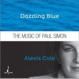 Alexis Cole - Dazzling Blue '2016
