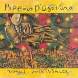 Peppino D'agostino - Venus Over Venice '1995