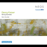 Georg Katzer - String Quartets (sonar Quartett) '2010