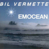 Bil Vermette - Emocean '1995