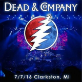 Dead & Company - 2016-07-07 DTE Energy Music Theatre, Clarkston, MI '2016