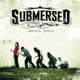 Submersed - Immortal Verses '2007