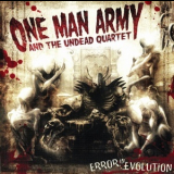 One Man Army And The Undead Quartet - Error In Evolution '2007
