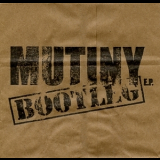 Ben Moody - Mutiny Bootleg [EP] '2008