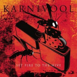 Karnivool - Set Fire To The Hive Ep '2009