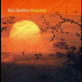 Karl Jenkins - Requiem '2005