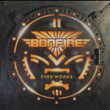 Bonfire - Fire Works (MSA Records, WD 75117, Germany) '1987