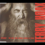 Terry Hoax - Dreamer - The Man Who Always Wants To Sleep '1995