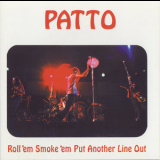 Patto - Roll 'em Smoke 'em Put Another Line Out (HF 9616) '1972