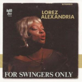 Lorez Alexandria - For Swingers Only '1963